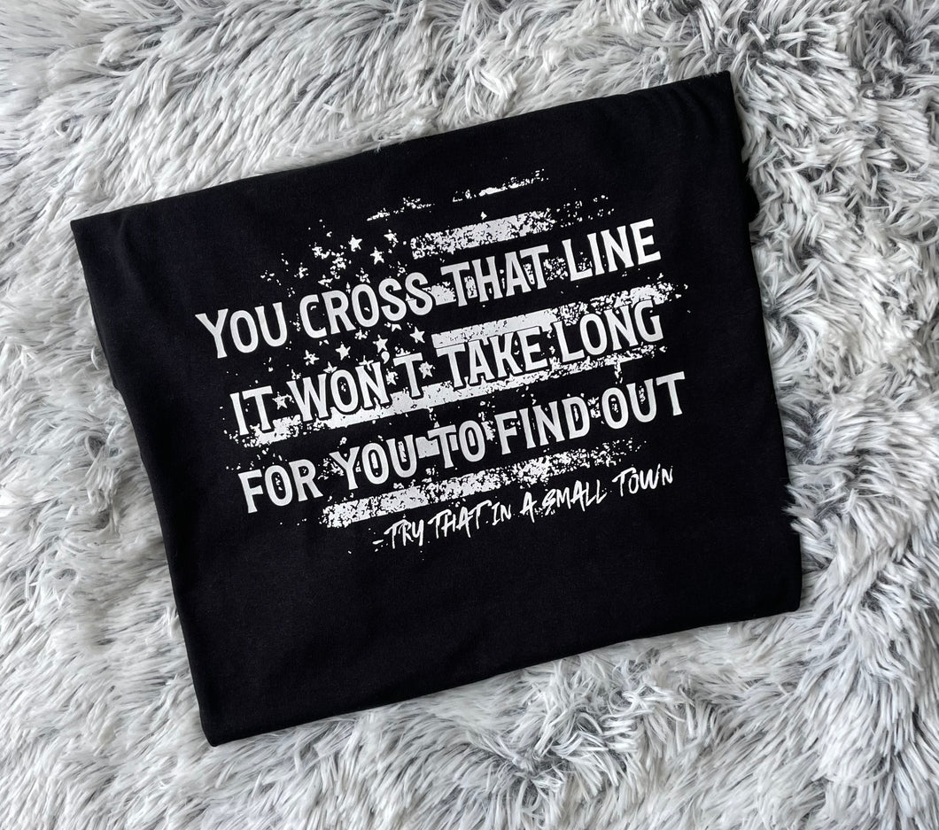 Cross that line tee