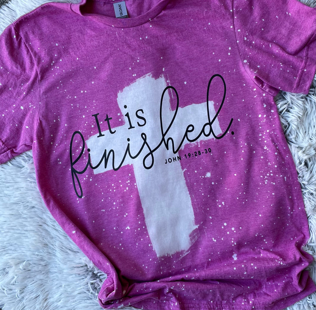 It is Finished tee